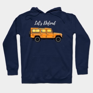 Let's defend { offroader } Hoodie